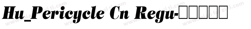 Hu_Pericycle Cn Regu字体转换